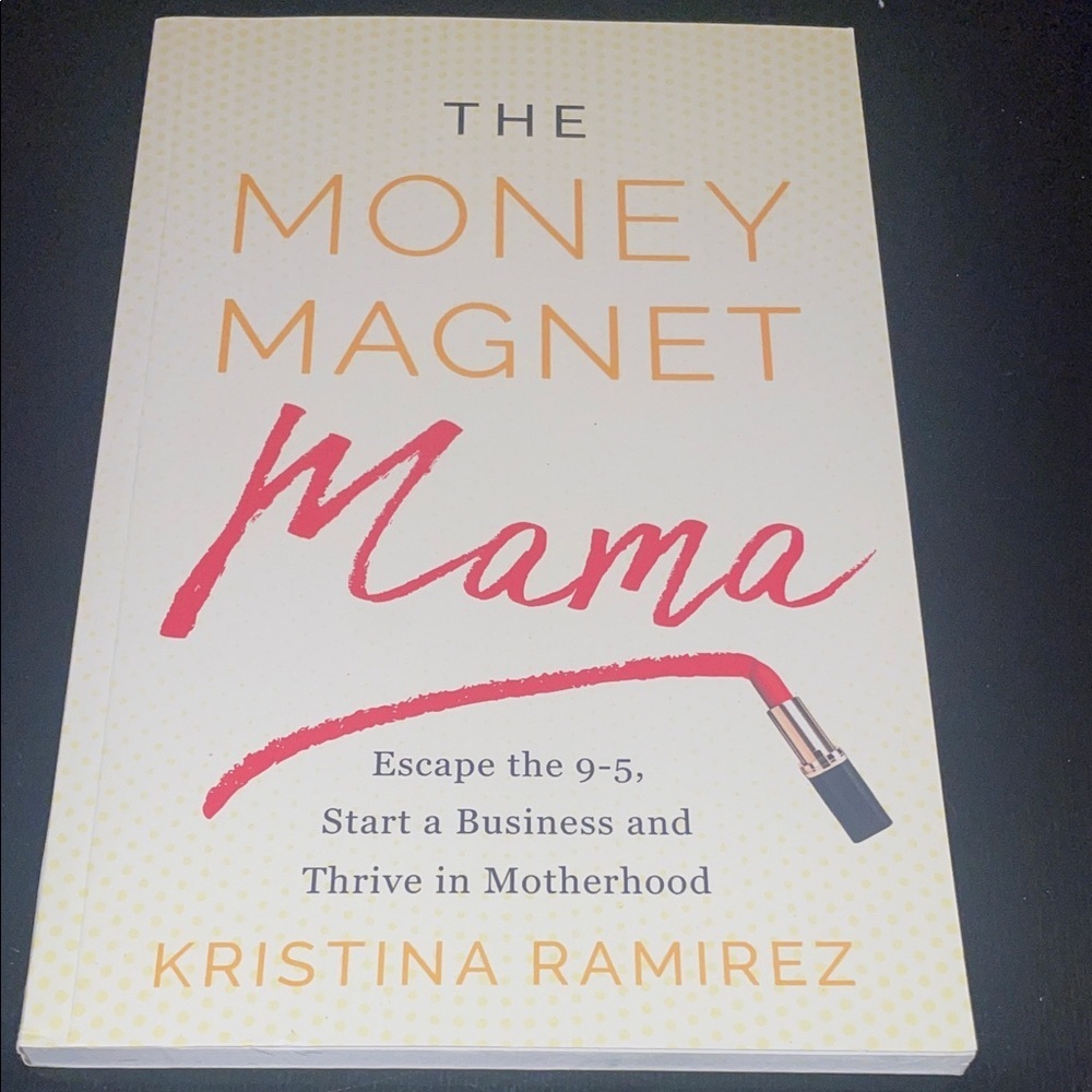 The Money Magnet Mama Book